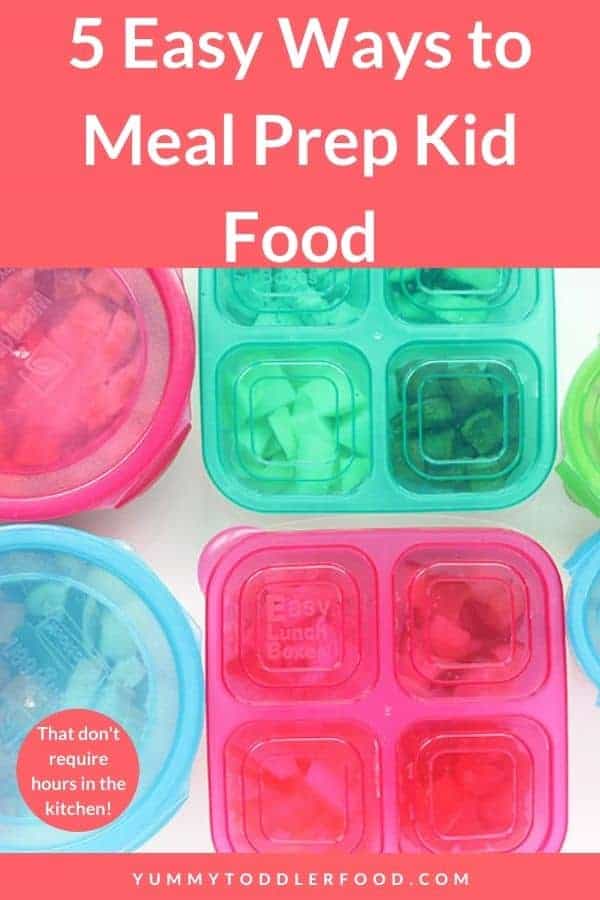 5 Ways to Meal Prep Toddler Meals