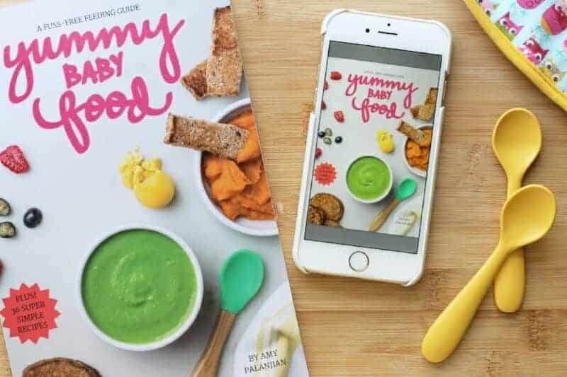 Yummy Baby Food: The Easy Way to Start Solids