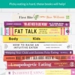 Best books for parents of picky eaters pin.