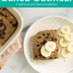banana bread baked oatmeal pin.